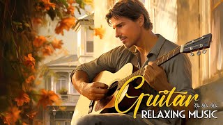 Romantic Guitar Serenades 🎸 Beautiful Instrumental Melodies for Date Night & Relaxation