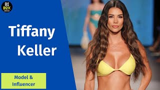 Tiffany Keller - Fashion and Bikini Model | Biography