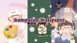 kumpulan walpaper roro jump🎨🍄🧺🥞