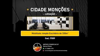 Imoveis Comerciais SP - Mobiliado: Amplo Escritório de 330m² disponível para Alugar (cod 17059)