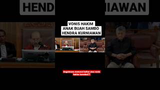 lebih rendah‼️ vonis hakim atas anak buah Sambo #short #shorts #shortsvideo #hendrakurniawan