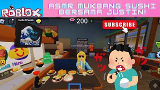 ASMR MUKBANG SUSHI 🍱🍣🍤 ALA JUSTIN TAPI PAKAI KARAKTER ROBLOX KU! #robloxindonesia