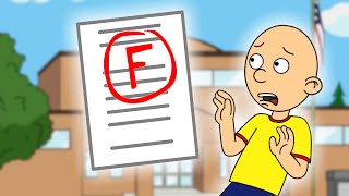 Caillou Fails A Math Test/Destroys The Classroom/Grounded