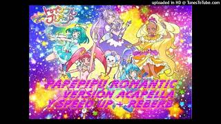 Star☆Twinkle Pretty Cure - PaPePiPu Romantic (Acapella + Speed Up + Reberb)