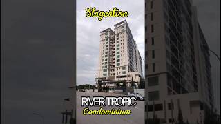 Staycation River Tropic Condominium #rivertropic #apartment #butterworth #fyp #housing #viral #mly