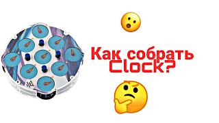 Как собрать Clock