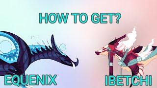 Creatures of Sonaria - How to get 2 new creatures - Equenix & Ibetchi