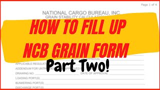 How to fill NCB form for Grain loading | Part 2 | Simple Explanation | Funnel2tunnel