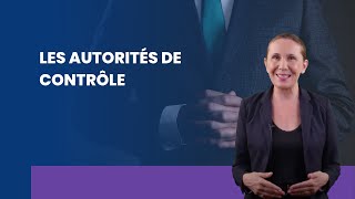 Les autorités de contrôle