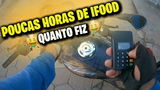 QUANTO FIZ EM POUCAS HORAS DE IFOOD 13:30 as 18:00