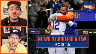 105 | Mets Finish 2022 Strong + NL Wild Card Preview!