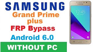 Samsung G532F/G FRP Bypass Android 6.0.1 WITHOUT PC 2020