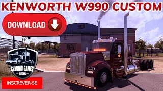 Download Kenworth W990 Custom Truck v.1.2 American Truck 1.50