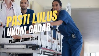 Pasti Lulus UKOM GADAR Periode Akhir 2024