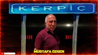 KERPİÇ KÖYÜ - MUSTAFA ÖZGEN VE EKİBİNE TEŞEKKÜR EDERİZ