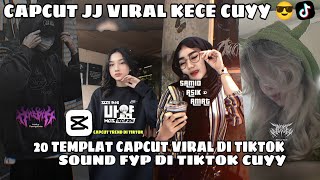 Kumpulan 20 TEMPLAT JEDAG JEDUG CAPCUT TERBARU 2024 | CAPCUT JJ VIRAL KECE CUYY 😎