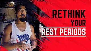 How long should YOU rest periods between sets?