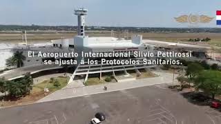 Aeropuerto Internacional Silvio Pettirossi  (Asunción-Paraguay)- Reapertura