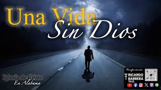 Una Vida sin Dios