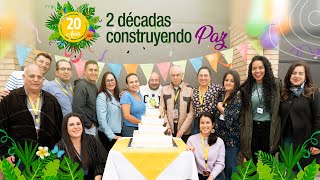 🎉 ¡Celebrando 2 décadas construyendo paz!