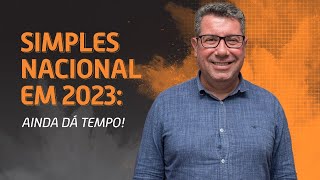 Prazo final para optar pelo Simples Nacional