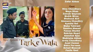 Tark e Wafa Episode 32 & 33 Teaser Review Part 1|Tark e Wafa Drama 32| Promo by Asif