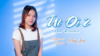 Út Ơi 2 | New Version 2 | chỉ còn lại nhớ thương chỉ còn lại vấn vương || hot trend tiktok