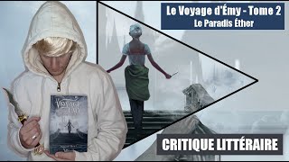 Le Voyage d'Émy : II. Le Paradis Éther - Dimitri Olivier [Critique littéraire]