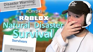 disaster: survived and slayed | ROBLOX NATURAL DISASTER SURVIVAL