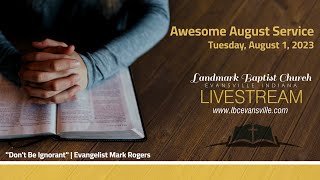 8/1/2023 Awesome August Service