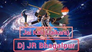 Jai Kali (Jaikara Competition) Dj JR Bhagalpur