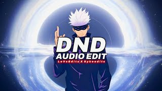 DND - Kam Prada [ Edit Audio ] ( C/w  @sykeaudios  ) *Non Copyright*