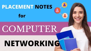 Computer Networking Notes for Tech Placements 2021|Placement Questions for Computer Networks 2021