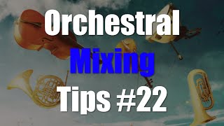 Orchestral Music Mixing Tips #22 - Mastering EQ Mindset