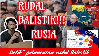 RUDAL BALISTIK RUSIA!!!! || DETIK DETIK PELUNCURAN RUDAL KE UKRINA