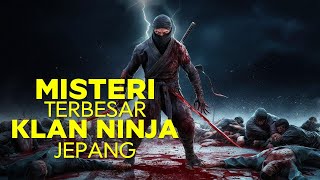 FAKTA ! MISTERI TERBESAR KLAN NINJA