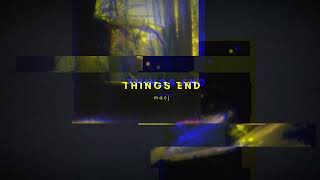 macj - things end