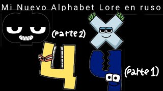 Mi nuevo Alphabet Lore en ruso parte 7