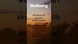 Wellbeing #wellbeing