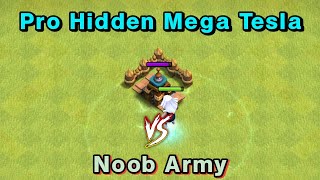 Pro Hidden Mega Tesla VS Noob Army Level 1 Challenge - Clash Of Clans