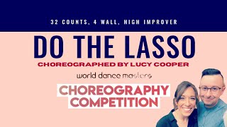 Do The Lasso (line dance by Lucy Cooper) (WDM23 Choreography Competition)