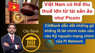 Pi Network - Việt Nam có thể thu thuế lớn từ tài sản ảo như Picoin