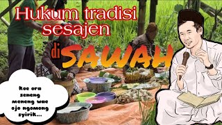 Gus baha terbaru | Hukum sesajen di sawah