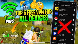 Pubg Lite Top 5 Free VPN For All Devices 2024 😍| Best VPN For Pubg Lite | Loading Problem Fixed!