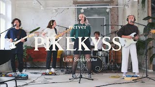 Pikekyss | Nerver Live session