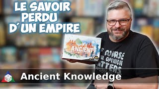 Ancient Knowledge - Présentation du jeu