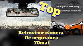 Retrovisor câmera de segurança 70mai Topzera