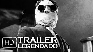 O Homem Invisível (1933) The Invisible Man Trailer LEGENDADO