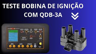 Teste de Bobina de Ignição com a ferramenta QDB-3A. #qdb #automobile #eletrica