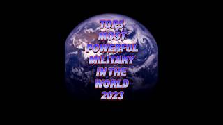 TOP 5 MOST POWERFUL MILITARY IN THE WORLD 🌍 2023 || #lordgamingam #shorts #military #viral #yt20